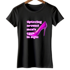 Quirky Women's tees - Stillettoes