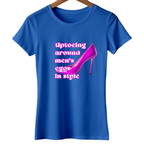 Quirky Women's tees - Stillettoes