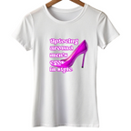 Quirky Women's tees - Stillettoes